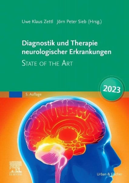 Sieb, Jörn Peter Diagnostik und Therapie neurologischer Erkrankungen: State of the Art 2023