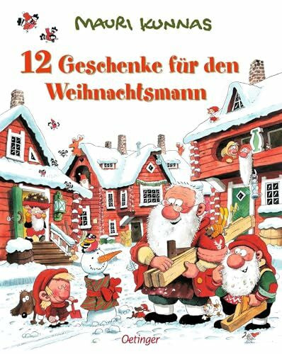 Kunnas, Mauri 12 Geschenke für den Weihnachtsmann: Herzerwärmende Weihnachtsgeschichte zum Vorlesen für Kinder ab 4 Jahren (Mauri Kunnas' Weihnachtsklassiker)
