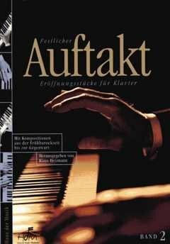 Heizmann, Klaus Festlicher Auftakt: Band 2