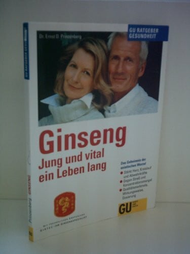 Prinzenberg, Ernst D. Ginseng - Jung & vital ein Leben lang