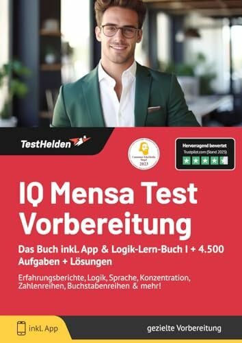 GmbH, eHEROES IQ Mensa Test Vorbereitung : Das Buch inkl. App & Logik-Lern-Buch I + 4.500 Aufgaben + Lösungen I Erfahrungsberichte, Logik, Sprache, Konzentration, Zahlenreihen, Buchstabenreihen & mehr!