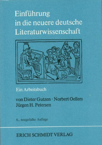 Strohmaier, Eckart Einführung in die neuere deutsche Literaturwissenschaft: Ein Arbeitsbuch