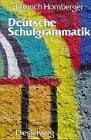Homberger, Dietrich Deutsche Schulgrammatik