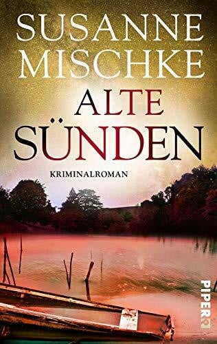 Mischke, Susanne Alte Sünden: Kriminalroman (Hannover-Krimis, Band 7)