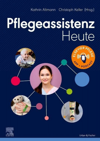 Keller, Christoph Pflegeassistenz Heute