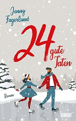 Schöps, Kerstin 24 gute Taten: Roman