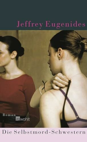 Sandberg-Ciletti, Mechtild Die Selbstmord-Schwestern: Die deutsche Übersetzung von 'The Virgin Suicides' | Das TikTok-Phänomen