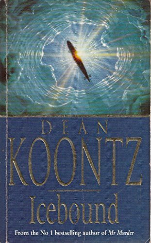 Koontz, Dean Icebound: A chilling thriller of a race against time