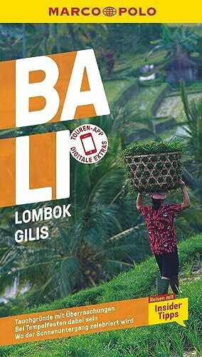 Schott, Christina MARCO POLO Reiseführer Bali, Lombok, Gilis: Reisen mit Insider-Tipps. Inklusive kostenloser Touren-App