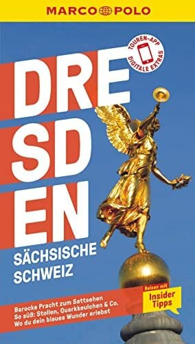 Stuhrberg, Angela MARCO POLO Reiseführer Dresden, Sächsische Schweiz: Reisen mit Insider-Tipps. Inkl. kostenloser Touren-App