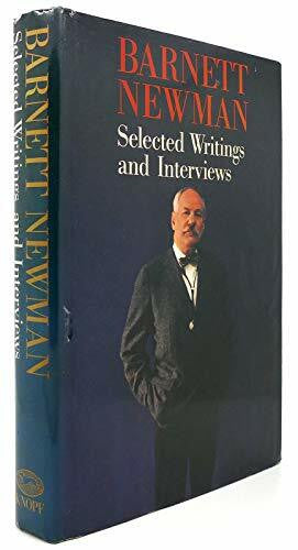 O'Neill, John P. Barnett Newman: Selected Writings and Interviews
