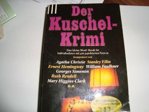 Eichhorn, Gisela (ausgewählt) Der Kuschel-Krimi