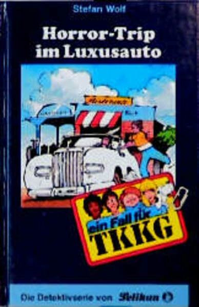 Fein, Egon Ein Fall für TKKG, Bd.62, Horror-Trip im Luxusauto