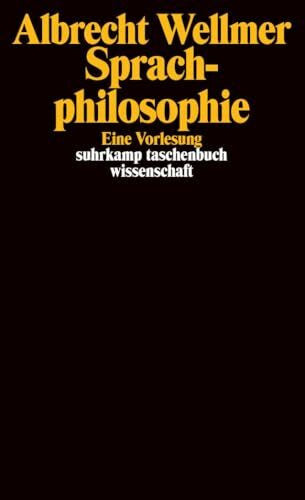 Sonderegger, Ruth Sprachphilosophie: Eine Vorlesung (suhrkamp taschenbuch wissenschaft)