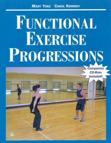 Yoke, Mary M. Functional Exercise Progressions