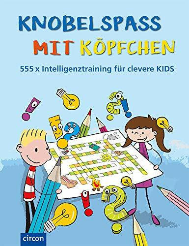 Havas, Harald Knobelspaß mit Köpfchen: 555 x Intelligenztraining für clevere Kids
