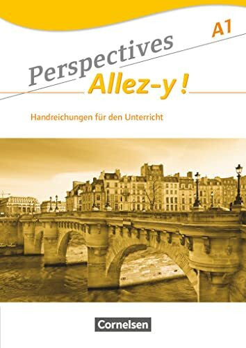 Robein, Gabrielle Perspectives - Allez-y ! - Allgemeine Ausgabe - A1: Handreichungen für den Unterricht mit Kopiervorlagen