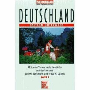 Daams, Klaus H Deutschland Band 1, Nord. Edition Unterwegs.: Zwischen Rhön und Ostfriesland