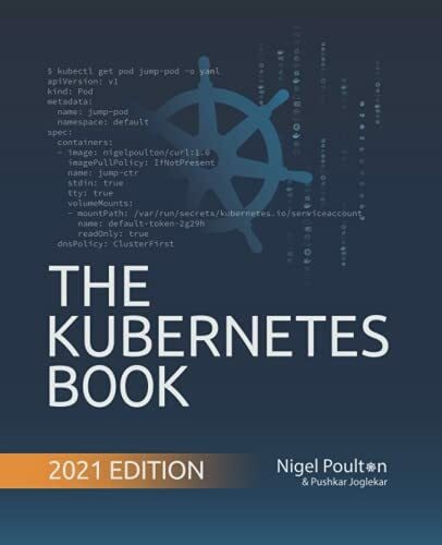 Poulton, Nigel The Kubernetes Book