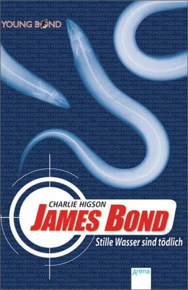 Koob-Pawis, Petra James Bond - Stille Wasser sind tödlich