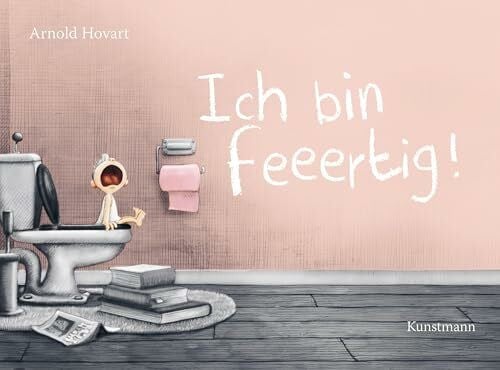 Scheffel, Tobias Ich bin feeertig!