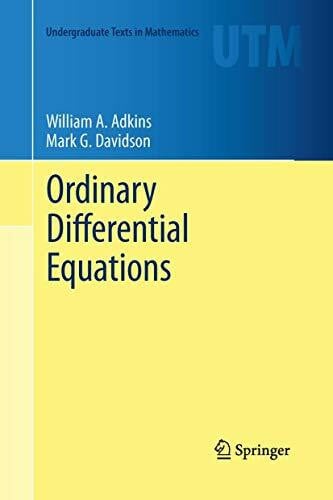 Davidson, Mark G. Ordinary Differential Equations (Undergraduate Texts in Mathematics)