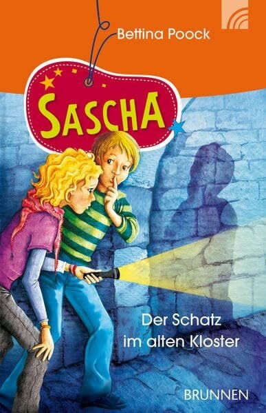 Hahn, Ann-Kathrin Sascha - Der Schatz im alten Kloster