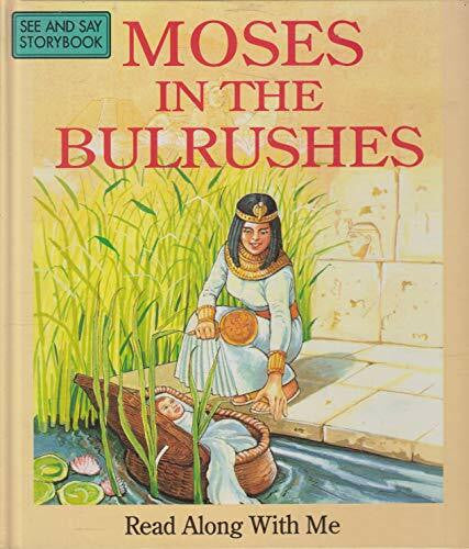 Rothero, Chris Moses in the Bulrushes (Read Along with Me Bible Stories)