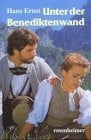 Ernst, Hans Unter der Benediktenwand: Roman
