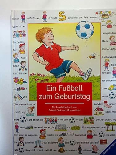 Dietl, Erhard Ein Fußball zum Geburtstag: Ein Fussball Zum Geburtstag (Lesebilderbuch)