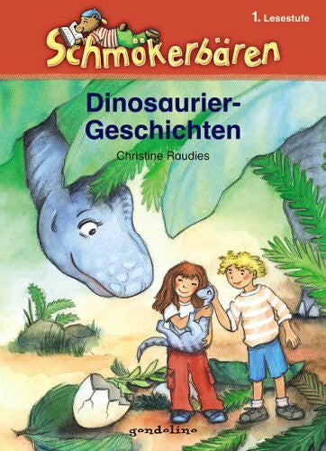 Raudies, Christine Dinosauriergeschichten