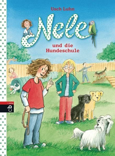 Harvey, Franziska Nele und die Hundeschule (Nele - Die Erzählbände, Band 13)