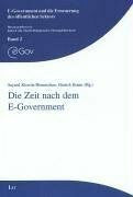 Bonin, Hinrich Die Zeit nach dem E-Government (E-Government und die Erneuerung des öffentlichen Sektors)