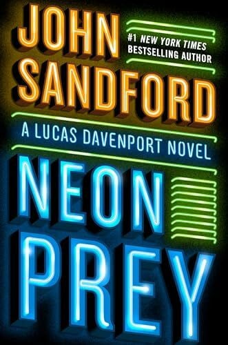 Sandford, John Neon Prey (A Prey Novel, Band 29)