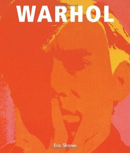 Shanes, Eric Warhol: Leben und Meisterwerke