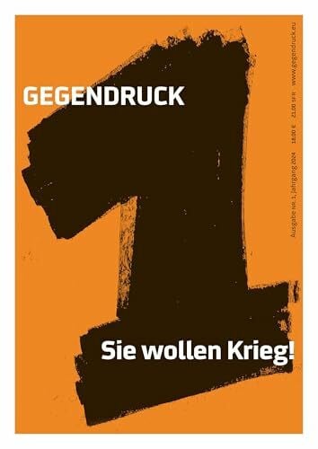 MANOVA Gegendruck, Ausgabe 1: Sie wollen Krieg!