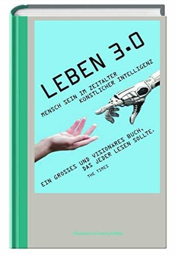 Tegmark, Max Leben 3.0 (Das besondere Sachbuch)