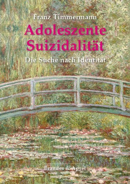Timmermann, Franz Adoleszente Suizidalität: Die Suche nach Identität