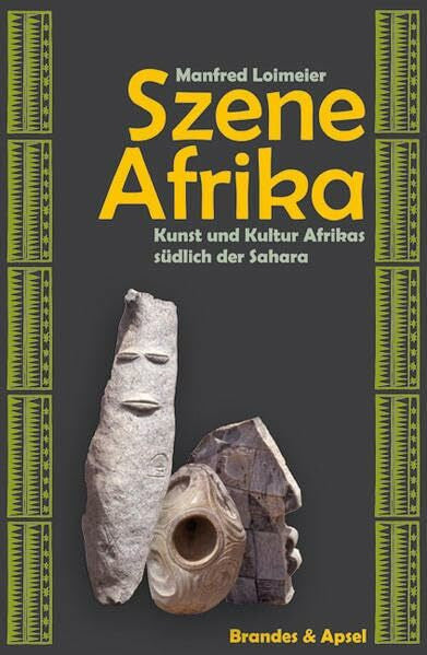 Manfred Loimeier Szene Afrika: Kunst und Kultur südlich der Sahara (literarisches programm)