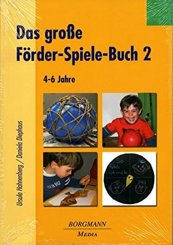 Diephaus, Daniela Das große Förder-Spiele-Buch 2: 4-6 Jahre