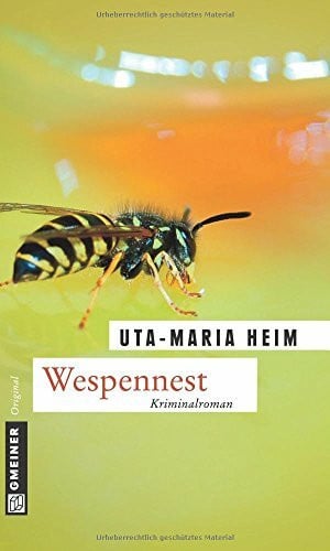 Heim, Uta-Maria Wespennest: Kriminalroman. Der Sieg des Rattenprinzips (Udo Winterhalter)
