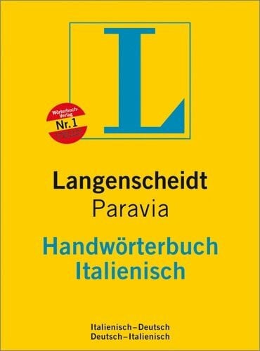 Reininger, Anton Langenscheidt Handwörterbuch Italienisch: Italienisch-Deutsch/Deutsch-Italienisch: Italienisch-Deutsch, Deutsch-Italienisch. Rund 370.000 Stichwörter und Wendungen (Langenscheidt Handwörterbücher)