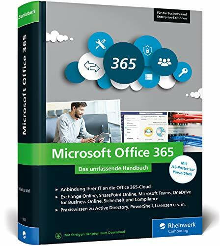 Widl, Markus Microsoft Office 365: Das umfassende Handbuch für Administratoren. Für alle Business- und Enterprise-Editionen geeignet