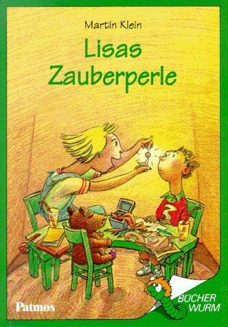 Klein, Martin Lisas Zauberperle