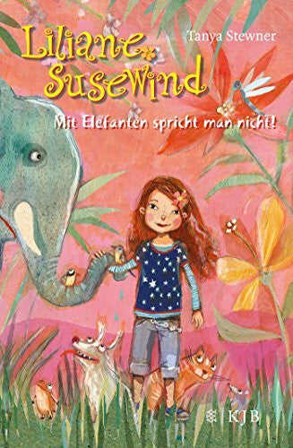 Schöffmann-Davidov, Eva Liliane Susewind – Mit Elefanten spricht man nicht! (Liliane Susewind ab 8)