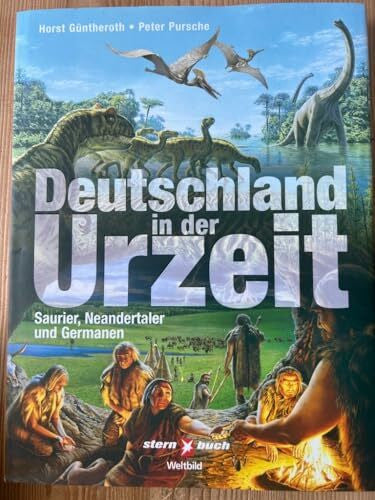 Güntheroth, Horst Deutschland in der Urzeit