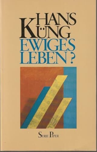 Küng, Hans Ewiges Leben
