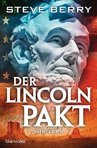 Ostrop, Barbara Der Lincoln-Pakt: Thriller (Cotton Malone, Band 9)