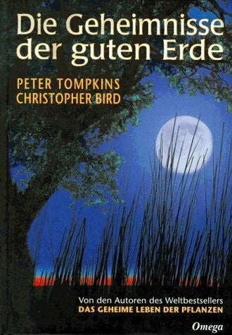 Bird, Christopher Die Geheimnisse der guten Erde
