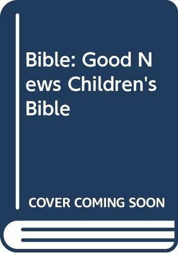 Bertello, G. Good News Children's Bible
